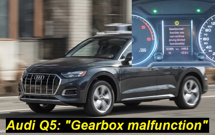 Audi q5 gearbox malfunction